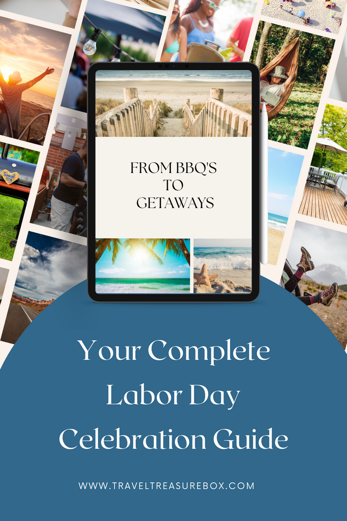 Your Complete Labor Day Celebration Guide